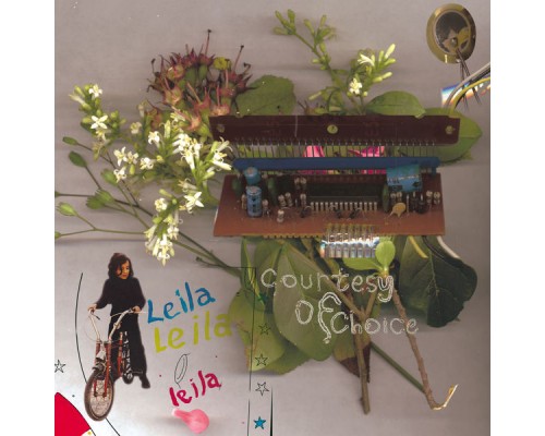 Leila - Courtesy of Choice