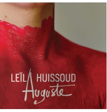 Leila Huissoud - Auguste