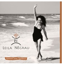 Leila Negrau - Femme Avec Tambour