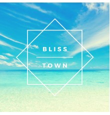 Leisure - Bliss Town