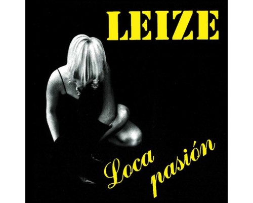 Leize - Loca Pasion