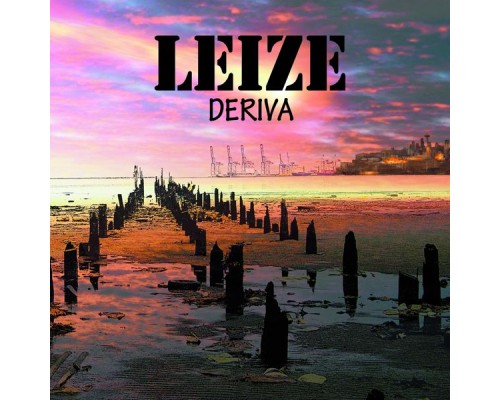 Leize - Deriva