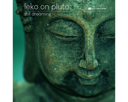 Leko On Pluto - Still Dreaming