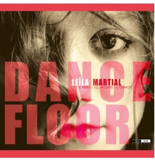 Leïla Martial - Dance Floor