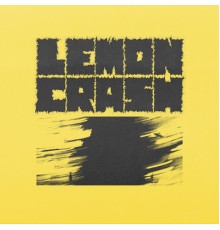 Lemon Crash - Lemon Crash