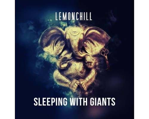 Lemonchill - Sleeping with Giants