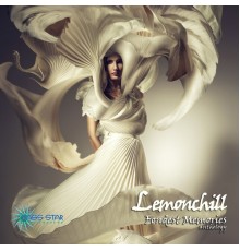 Lemonchill - Fondest Memories Anthology