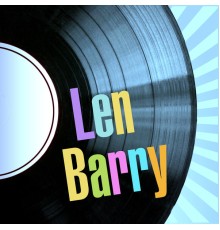 Len Barry - Len Barry