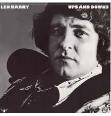 Len Barry - Ups & Downs