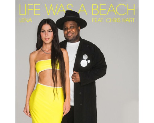 Lena - life was a beach