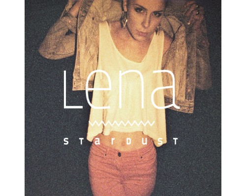 Lena - Stardust