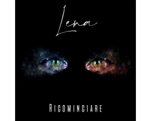 Lena - Ricominciare