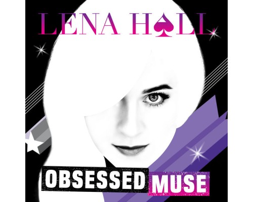 Lena Hall - Obsessed: Muse