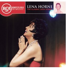Lena Horne - The Classic Lena Horne