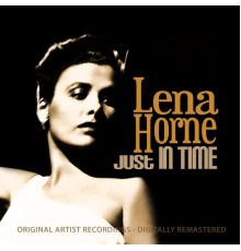 Lena Horne - Just in Time