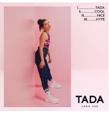 Lena Sue - Tada