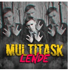 Lende - Multitask