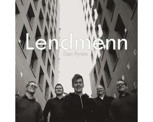 Lendmenn - Den Fyrste