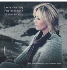 Lene Jarlsby - Fra Hellesund til Puerto Rico