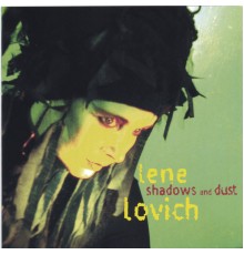 Lene Lovich - Shadows and Dust