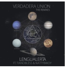 Lengualerta - Verdadera Union Remixes