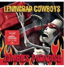 Leningrad Cowboys - Zombies Paradise