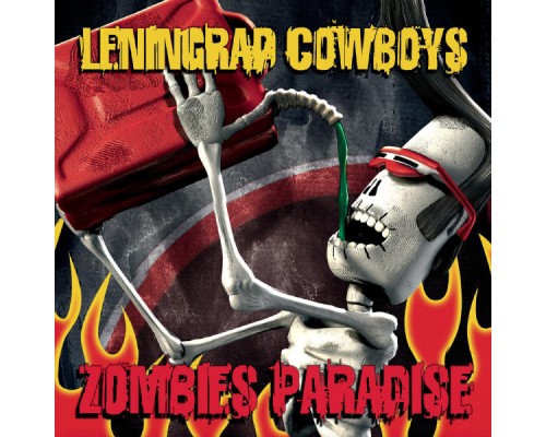 Leningrad Cowboys - Zombies Paradise