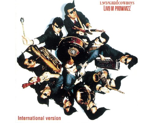 Leningrad Cowboys - Live in Prowinzz