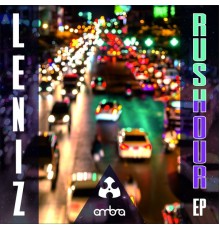 Leniz - Rush Hour EP