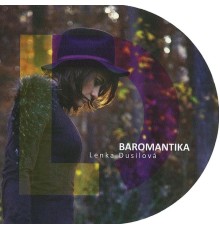 Lenka Dusilova - Baromantika