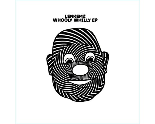 Lenkemz - Whooly Whilly - EP