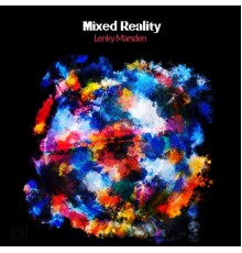 Lenky Marsden - Mixed Reality (Instrumental)