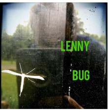 Lenny - Bug