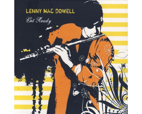 Lenny MacDowell - Get Ready