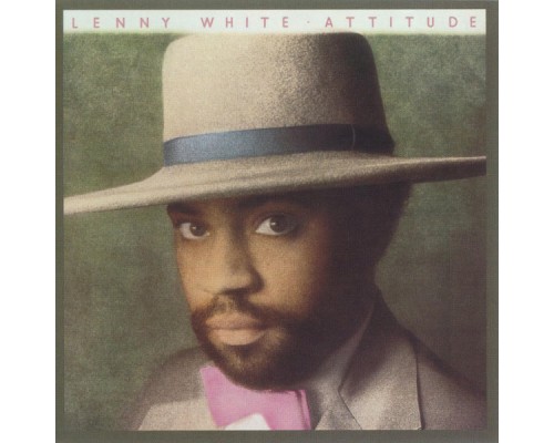 Lenny White - Attitude