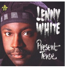 Lenny White - Present Tense