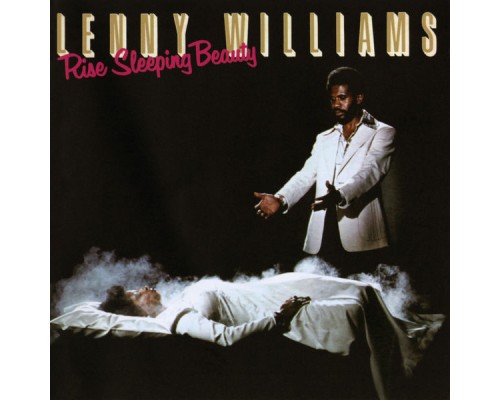 Lenny Williams - Rise Sleeping Beauty