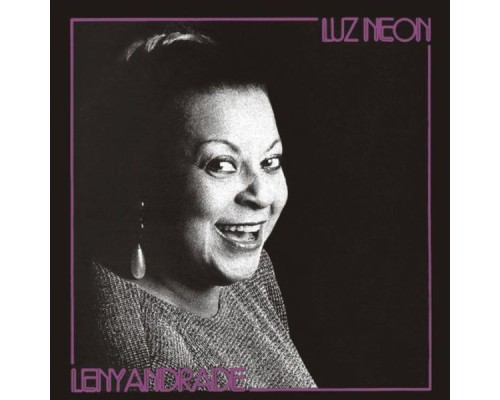 Leny Andrade - Luz Neon