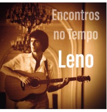 Leño - Encontros No Tempo