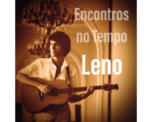 Leño - Encontros No Tempo