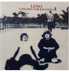 Leño - Canções Com Raulzito