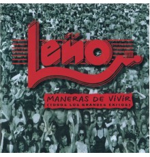 Leño - Maneras De Vivir