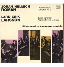 Leo Berlin, Luigi Ossoinak, Filharmonins Kammarensemble - Roman & Larsson: Chamber Works