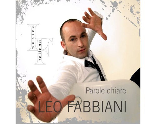 Leo Fabbiani - Parole Chiare