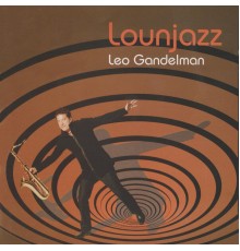 Leo Gandelman - Lounjazz