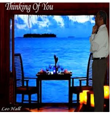 Leo Hall - Thinking of You