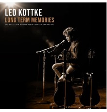 Leo Kottke - Long-term Memories  (Live 1978)