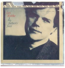 Leo Kottke - My Father's Face