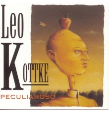 Leo Kottke - Peculiaroso