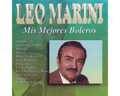 Leo Marini - Mi Mejores Boleros